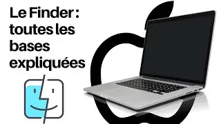 Le Finder : toutes les bases expliquées