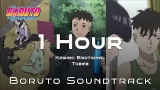 Kawaki Theme Emotional 1 Hour Channel - Boruto Soundtrack