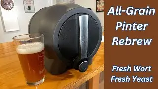 Pinter Review Part 2 - All-Grain Rebrew - Brew Dudes