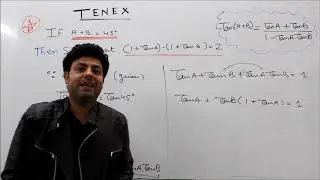 IF A+B=45 THEN FIND (1+TANA)(1+TANB)