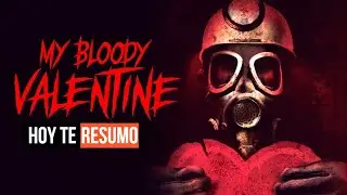 S4ngriento San Valentín / My Bloody Valentine | RESUMEN
