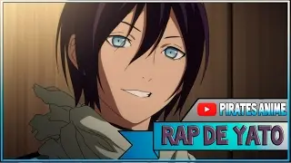 Реп про Ято | Rap do Yato | Бездомный  бог | Noragami