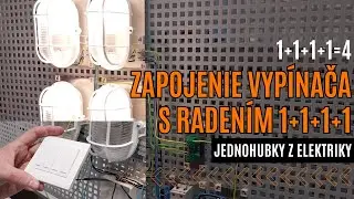Zapojenie vypínača s radením 1+1+1+1