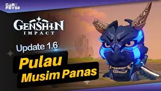 Midummer Island Adventure - Genshin Impact Update 1.6