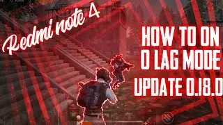 pubg mobile lag fix - redmi note 4 lag fix - lag fix - 0.18.0 update lag fix