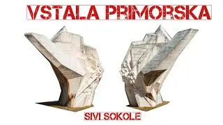 Vstala Primorska - Sivi Sokole