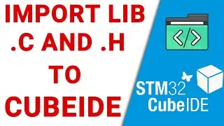 tutorial import library .c and .h to stm32cubeide | آموزش اضافی کردن کتابخانه به کیوب آی دی ای