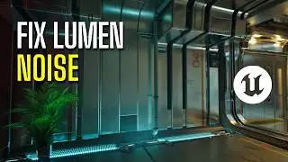 This One Setting Will Fix Lumen Noise in Unreal Engine 5