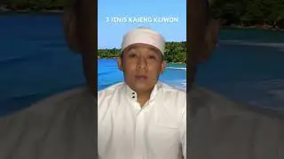 3 JENIS/PENAMAAN KAJENG KLIWON