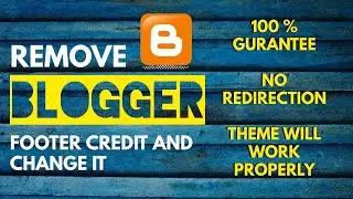how to remove footer credit in blogger in premium theme without redirection