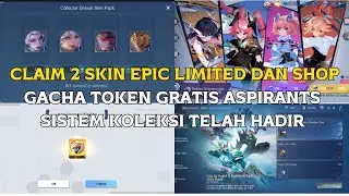 GACHA TOKEN GRATIS ASPIRANTS | CLAIM SKIN EPIC LIMITED DAN EPIC SHOP MOBILE LEGENDS