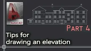 Autocad - How to draw a floor plan elevation PART 4