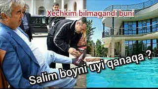 #Daxshat xamma ko'rsin ! Salim boyning uyiga ekskursiya.. Салим бойнинг уйига екскурсия