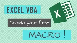 EXCEL VBA | Create your first macro!