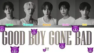 TXT (투모로우바이투게더) - GOOD BOY GONE BAD (ColorCodedLyrics|ПЕРЕВОД НА РУССКИЙ|КИРИЛЛИЗАЦИЯ) FF2COLORCODED