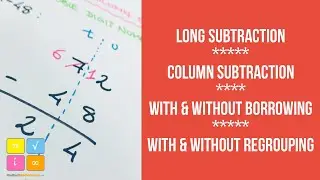 Long Subtraction - Column Subtraction - with and without Borrowing - Regrouping - Two Digit Numbers