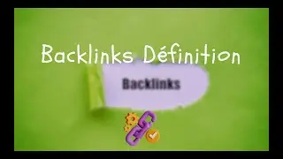 Backlinks définition: l'utilité de cet outil seo pour le référencement d'un site 🙌