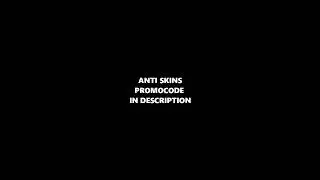 ANTI SKINS PROMOCODE IN DESCRIPTION [RO/ENG]