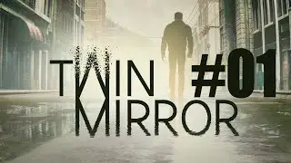 Twin Mirror #01 || Lost On Arrival || WALKTHROUGH || PL