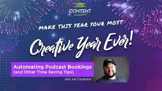 Automating Podcast Bookings (and Other Time Saving Tips) - Joe Casabona - #CYE21