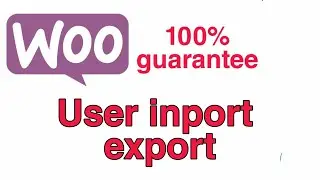 how to inport and export woocommerce customer|| WordPress user inport and export