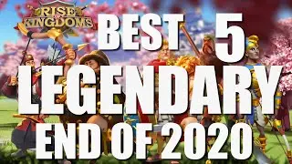 Best 5 Legendary Commanders to Max Skill end of 2020 - Rise of Kingdoms