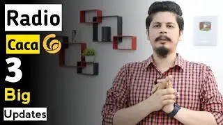 Radio Caca 3 Big Updates