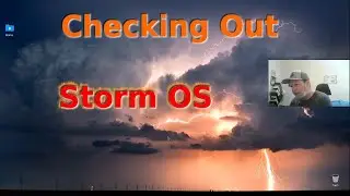 Your OS Forecast  Calls for Storm OS! | Not a Linux Guru Guy