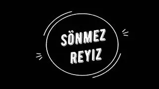 Sönmez Reyiz I Bu Sene Dilolar Para Etmiyor