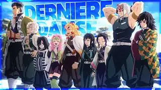 Dernière Danse - Indila [ Kimetsu No Yaiba AMV ] Demon Slayer