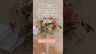 Double Your Sales with Facebook and WhatsApp: Key Strategies
