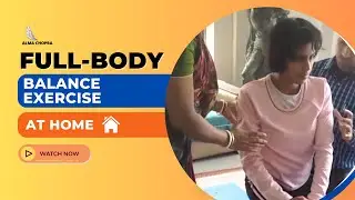 Full-Body Balance Exercise at Home I Ataxia Exercise I Alma Chopra