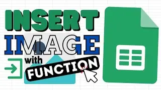 Insert Images with this Function in Google Sheets (IMAGE Function)