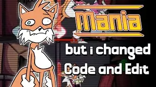 Friday Night Funkin' Mania but i change Code and Edit - VS Sonic.EXE 3.0 (CANCELLED SONG)