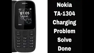 Nokia TA-1304 Charging Problem Solve