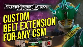 How To Make A Custom Complete Selection Modification Kamen Rider Belt Extension