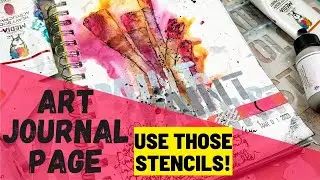 Art Journal Page - Use Those Stencils!