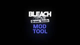 [UPDATED 4.0] BLEACH Brave Souls KerroX Mod [Steam PC | V16.1.10]