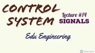 Lec14 | Elementary signals | Step Signal | Ramp Signal | Laplace Transform of them