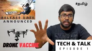 PubG Indian version | Medicine from Sky | WWDC 2021 and much more at Tech & Talk Episode 1