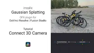 Connect3D Camera to Gaussian Splatting in DaVinci Resolve