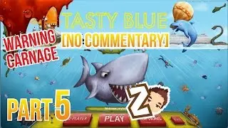 TASTY BLUE Gameplay Walkthrough Part 5 - CARNAGE - No Commentary