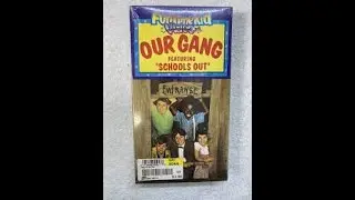 Opening To Our Gang: School's Out 1987 VHS