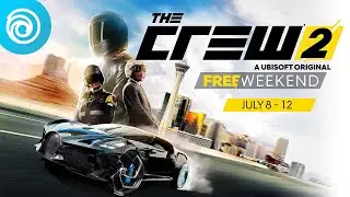 The Crew 2: Free Weekend July Trailer