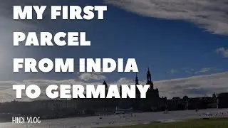 PARCEL FROM INDIA TO GERMANY - INDIA POST | CHARGES? WEIGHT? EVERYTHING | #studentingermany #bremen