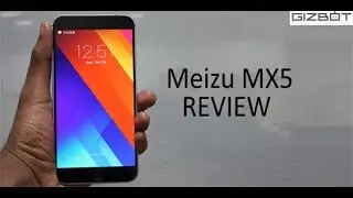 Meizu MX 5 REVIEW - GizBot