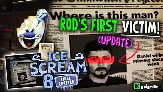 ROD SULLIVAN'S First Victim coming in ICE SCREAM 8🍧 Update 😰 | Keplerians