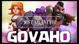 Clash of Clans ~TH 8 + GoVaGo attack strategy |TNCurz