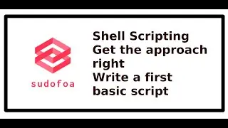 Sharing My Approach to write a Shell Script|First Shell Script
