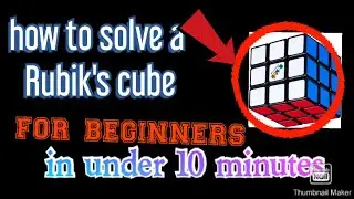 How to solve a 3x3x3 Rubik's cube for beginners